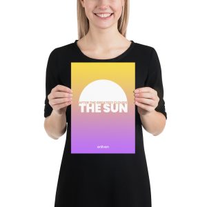 AFTER THE GREATEST CLOUDS, THE SUN A4 (21x30cm) Poster