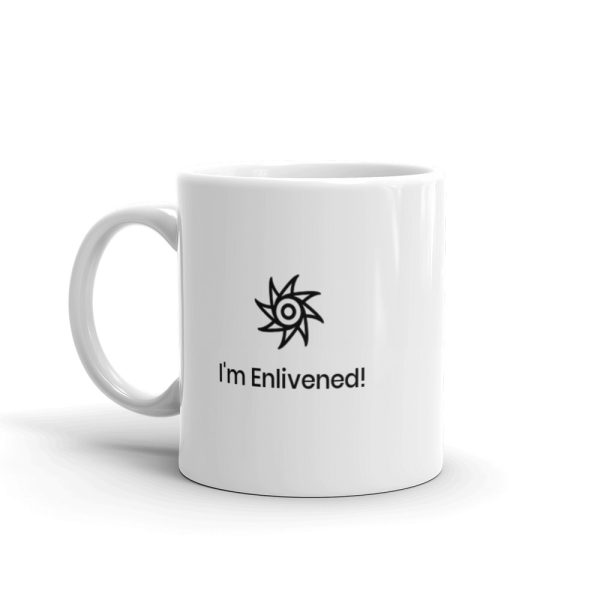 white-glossy-mug-11oz-handle-on-left-6188238692d77.jpg I'M ENLIVENED white glossy mug