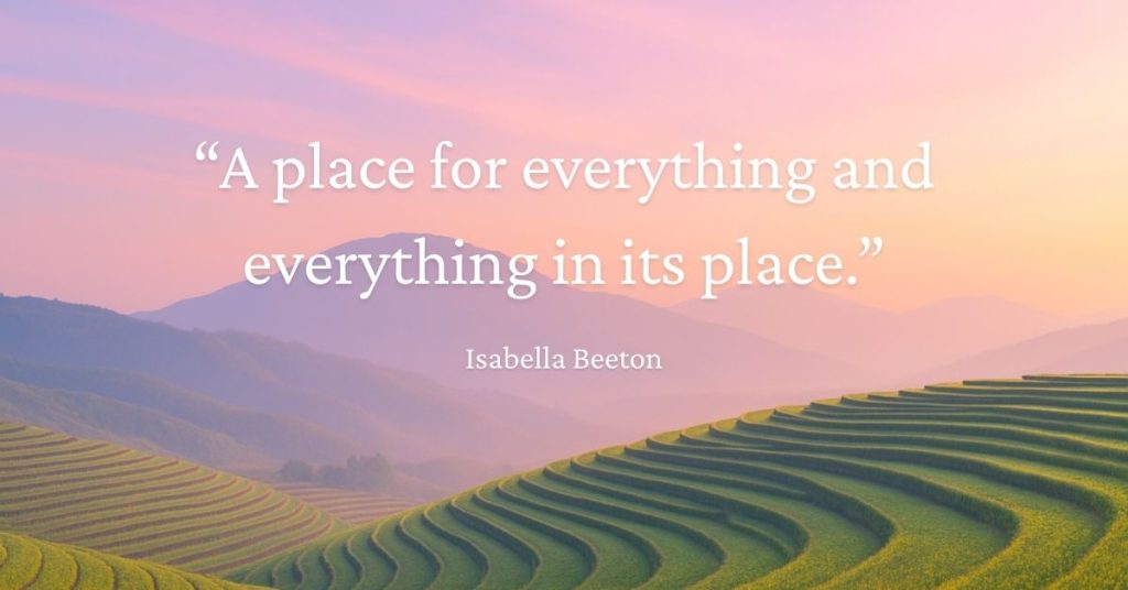 A place for everything and everything in its place