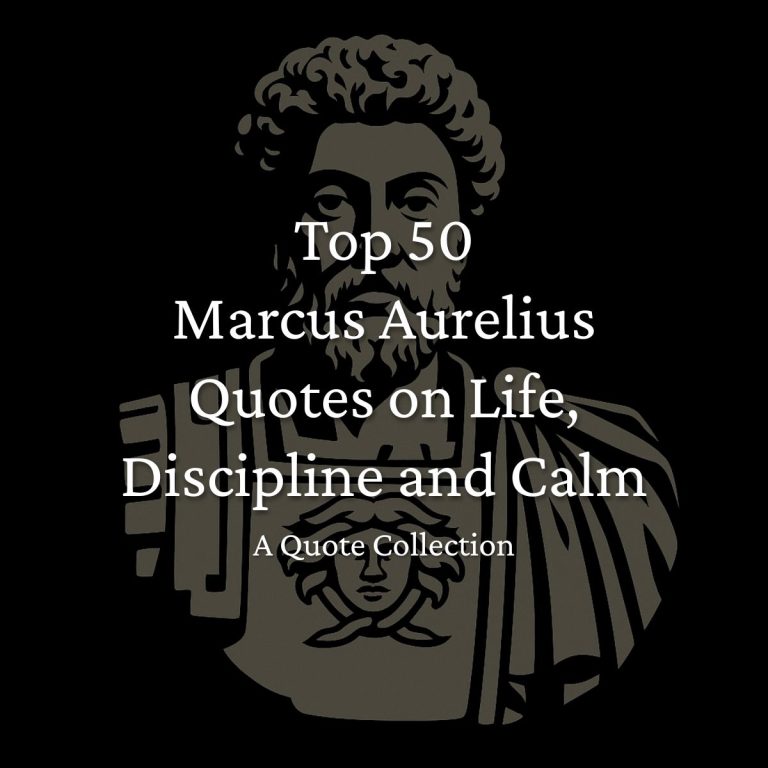 Top 50 Stoic Marcus Aurelius Quotes on Life, Discipline and Calm